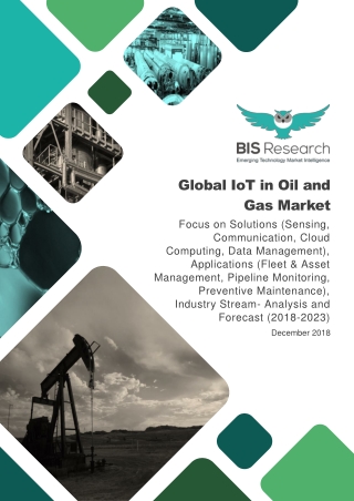 IoT in Oil and Gas Market