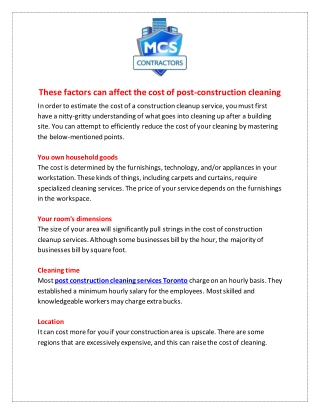 These factors can affect the cost of post-construction cleaning