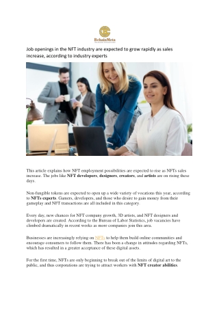 Job openings in the NFT industry are expected to grow rapidly as sales increase, according to industry experts