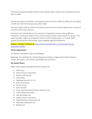 Pre-Harvest Equipment Market Trends, Market Share, Industry Size, Growth, and Market Forecast 2021 to 2028