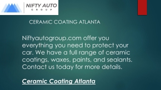 Ceramic Coating Atlanta  Niftyautogroup.com