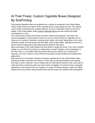 At Their Finest, Custom Cigarette Boxes Designed By SirePrinting