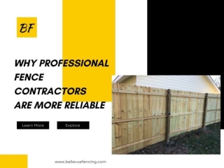 Why Professional Fence Contractors are more reliable