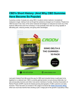 CBD's Short History_ (And Why CBD Gummies Have Become So Popular)
