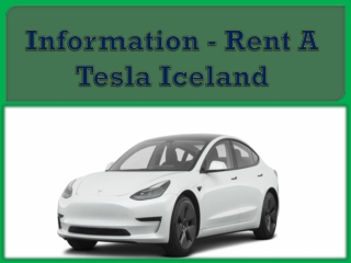 Information - Rent A Tesla Iceland