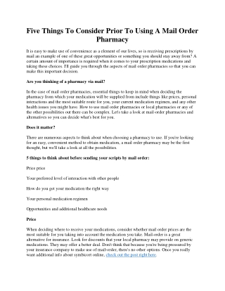 Five Things To Consider Before You Make Use Of A Mail Order Pharmacy