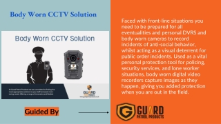 Best Body Worn CCTV Solution