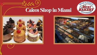 Cakes Shop in Miami