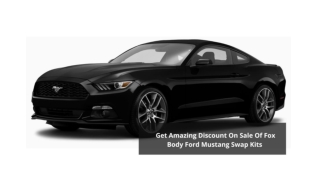 GET AMAZING DISCOUNT ON SALE OF FOX BODY FORD MUSTANG SWAP KITS