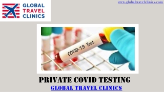 Find Best Clinic for Private Covid Testing - Global Travel Clinics