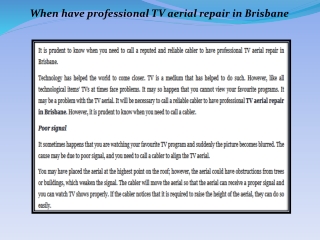 When have professional TV aerial repair in Brisbane