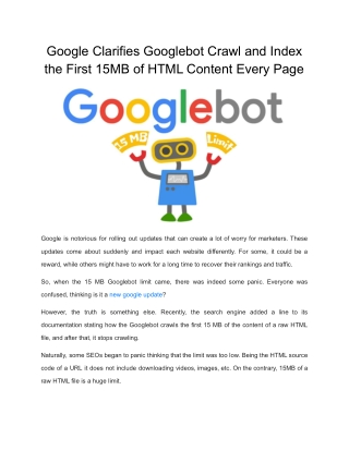 Googlebot Crawl and Index the First 15MB of HTML Content