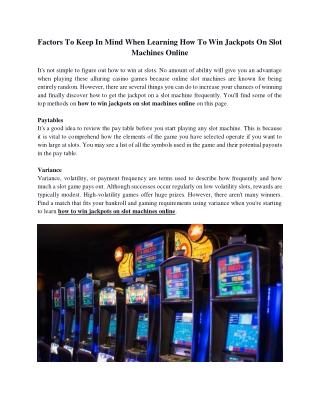 Factors To Keep In Mind When Learning How To Win Jackpots On Slot Machines Online