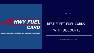 Best Fleet Fuel Cards With Discounts - HWY Fuel