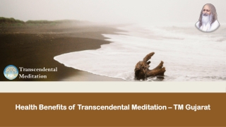 Health Benefits of Transcendental Meditation - TM Gujarat