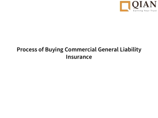 Process of Buying Commercial General Liability Insurance