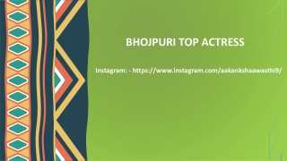 Bhojpuri Top Actress