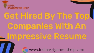 How Can You Curate An Impressive Resume To Get Hired By The Best Companies?
