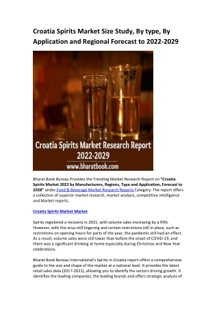 Croatia Spirits Market Research Report 2022-2029