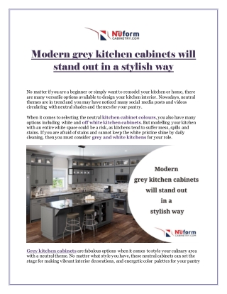 Modern grey kitchen cabinets will stand out in a stylish way