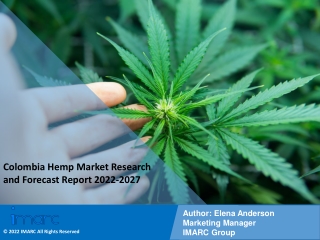 Colombia Hemp Market Report PDF, Industry Trend, Analysis and Revenue Statistics