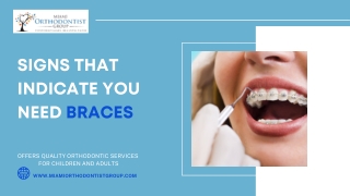 Signs That Indicate You Need Braces
