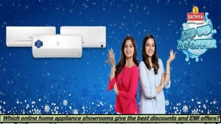 Which online home appliance showrooms give the best discounts and EMI offers