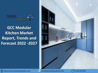 GCC Modular Kitchen Market Analysis 2022: Size, Share, Price Trends, Growth