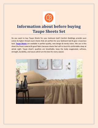 Information about before buying Taupe Sheets Set