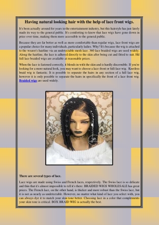 Having natural looking hair with the help of lace front wigs