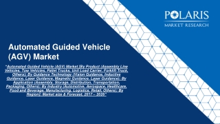 Automated Guided Vehicle Market By Region Market size & Forecast, 2022 – 2030
