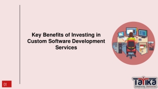 Key Benefits of Investing in Custom Software Development Services