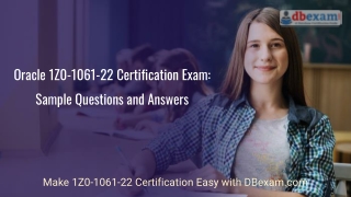 Oracle 1Z0-1061-22 Certification Exam: Sample Questions and Answers