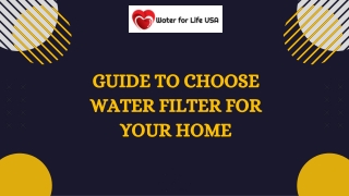 Guide to Choose Water Filter for Your Home