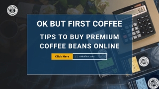 Buy Arabica Coffee Beans Online - Complete Guide!