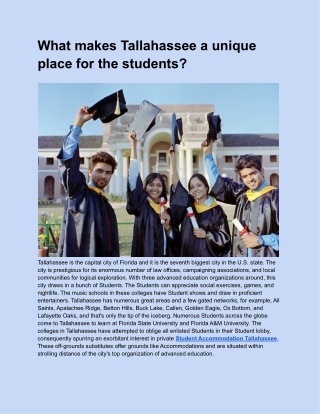 What makes Tallahassee a unique place for the students