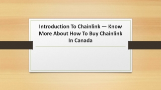 Introduction To Chainlink — Know More About How To Buy Chainlink In Canada