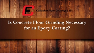 Is Concrete Floor Grinding Necessary for an Epoxy Coating?