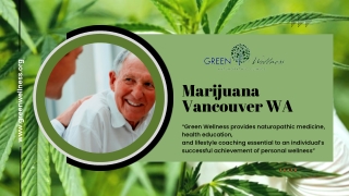 The Best Medical Marijuana in Vancouver WA