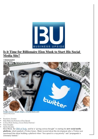 Is it Time for Billionaire Elon Musk to Start His Social Media Site? By Daniyel