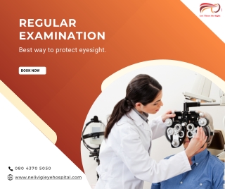 Regular Examination | Best Eye Hospital in Bellandur, Bangalore | Nelivigi Eye