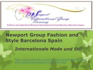 Newport Group Fashion and Style Barcelona Spain: Internation