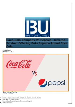 Coca-Cola Company Vs Pepsico –Diverse Product Offering Puts Pepsico Ahead Coca C