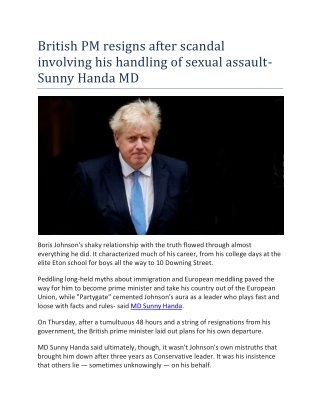 British PM resigns after scandal involving his handling of sexual assault- Sunny Handa MD