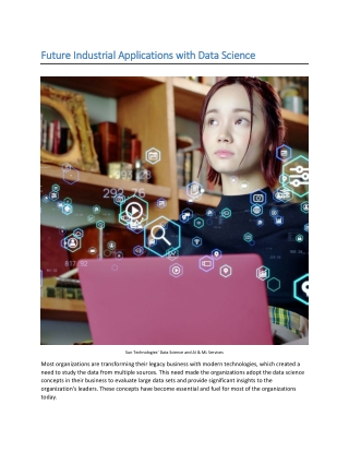 Future Industrial Applications with Data Science