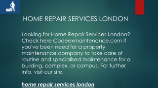 Home Repair Services London  Codeexmaintenance.com