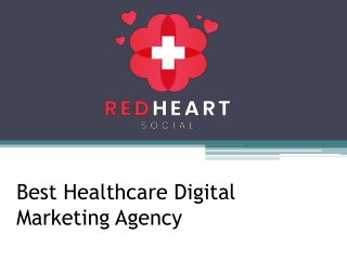 Best Healthcare Digital Marketing Agency - www.redheartsocial.com