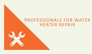 Professionals for Water Heater Repair