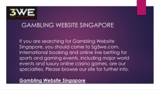 Gambling Website Singapore  Sg3we.com