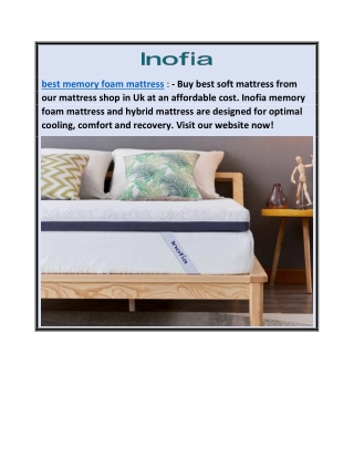 Best Memory Foam Mattress  Inofia.co.uk